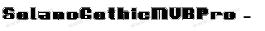 SolanoGothicMVBPro 字体转换